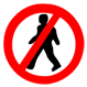 Pedestrians prohibited